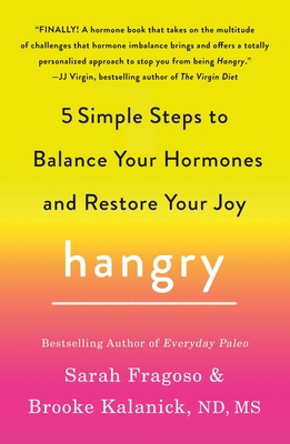 Hangry: 5 Simple Steps to Balance Your Hormones... 1250620732 Book Cover