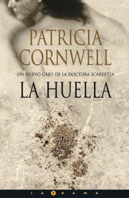 La Huella [Spanish] 8466619682 Book Cover