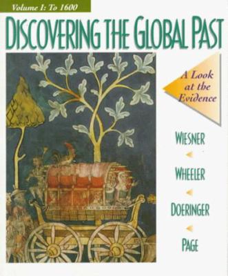 Discovering the Global Past: A Look at the Evid... 039569986X Book Cover