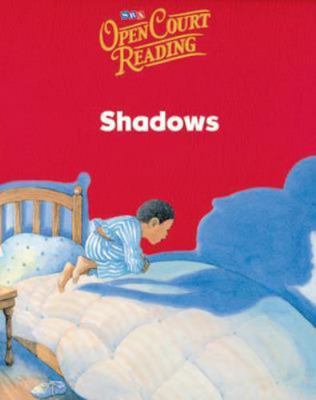 Open Court Reading: Shadows 0076027147 Book Cover