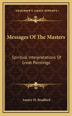 Messages of the Masters: Spiritual Interpretati... 1163414158 Book Cover