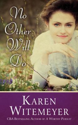 No Other Will Do [Large Print] 1410492044 Book Cover