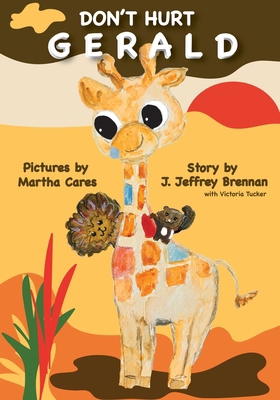 Don't Hurt Gerald B0FDN9DBZH Book Cover