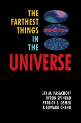 The Farthest Things in the Universe 0521469317 Book Cover