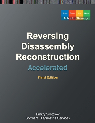Accelerated Disassembly, Reconstruction and Rev... 1912636670 Book Cover
