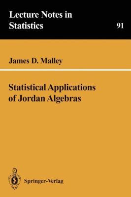 Statistical Applications of Jordan Algebras 0387943412 Book Cover