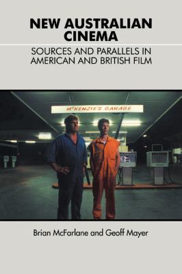 New Australian Cinema: Sources and Parallels in... 052138768X Book Cover