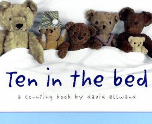 Ten in the Bed: A Counting Book 1929766491 Book Cover