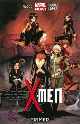 X-Men Primer 0785168001 Book Cover