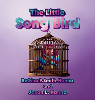 The Little Song Bird B0DLLPLBVQ Book Cover