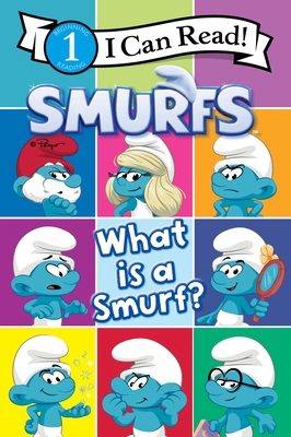 Smurfs: What Is a Smurf? 0063078066 Book Cover
