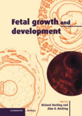 Fetal Growth and Development 052164237X Book Cover