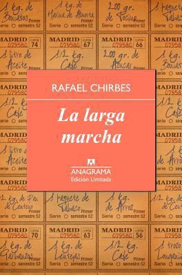 La Larga Marcha [Spanish] 8433928341 Book Cover