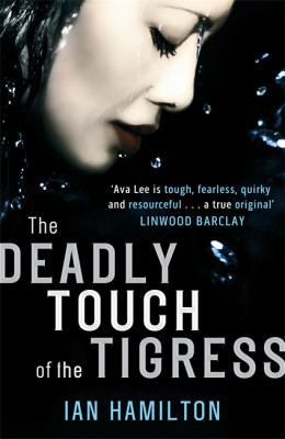 The Deadly Touch of the Tigress 1847445039 Book Cover