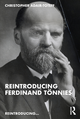 Reintroducing Ferdinand Tönnies 036746814X Book Cover