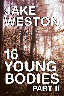 16 Young Bodies Part II 1483645606 Book Cover