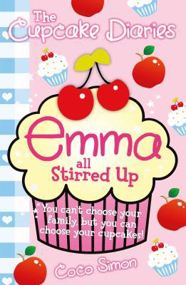 The Cupcake Diaries: Emma all Stirred up! 1471115542 Book Cover