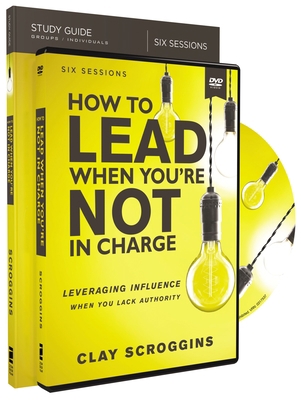 How to Lead When You're Not in Charge Study Gui... 0310095964 Book Cover