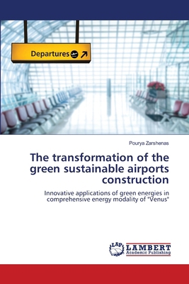 The transformation of the green sustainable air... 620746608X Book Cover