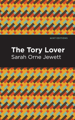 The Tory Lover 1513279890 Book Cover