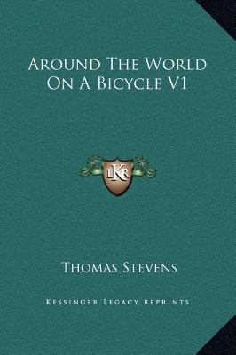 Around The World On A Bicycle V1 116933492X Book Cover