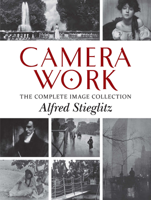 Camera Work: The Complete Image Collection 0486837300 Book Cover