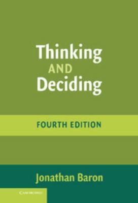 Thinking and Deciding 0521862078 Book Cover