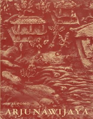 Arjunawijaya: A Kakawin of Mpu Tantular 9024719364 Book Cover