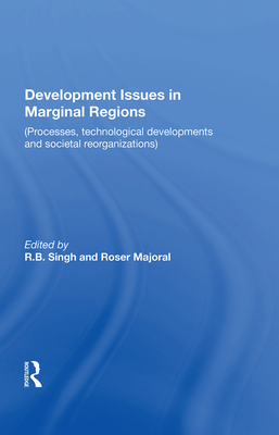 Development Issues In Marginal Regions: Process... 0367020866 Book Cover