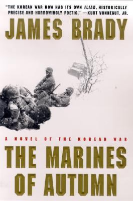 The Marines of Autumn: A Novel of the Korean War 0312262000 Book Cover