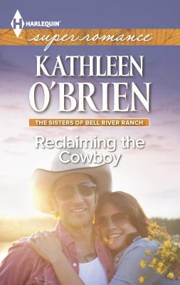 Reclaiming the Cowboy [Large Print] 0373608748 Book Cover