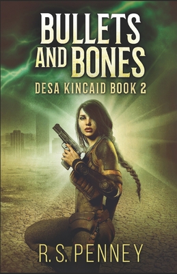 Bullets And Bones: A Sci-Fi Western B086KM7Y2Z Book Cover