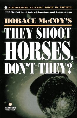 They Shoot Horses, Don't They? 185242401X Book Cover