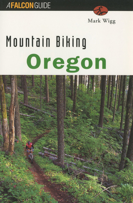 Mountain Biking Oregon 1560446714 Book Cover