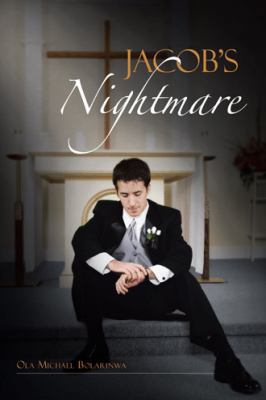 Jacob's Nightmare 1481759094 Book Cover