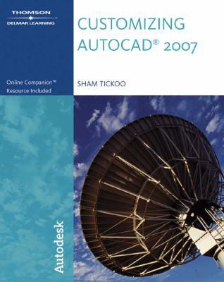 Customizing AutoCAD 2007 1418049018 Book Cover