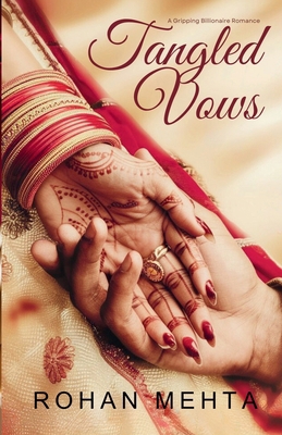 Tangled Vows: A Billionaire's Forbidden Obsession B0DRZ291SZ Book Cover