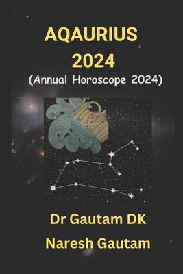 Aquarius 2024: Annual Horoscope 2024 B0CPW6ZX63 Book Cover