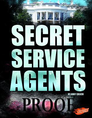 Secret Service Agents 1543501435 Book Cover