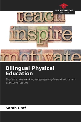 Bilingual Physical Education 6630406028 Book Cover
