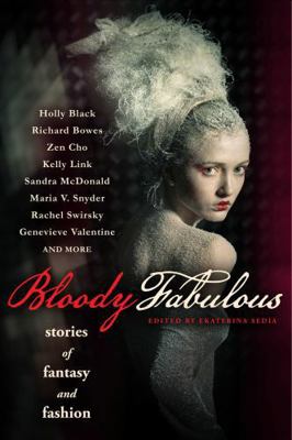 Bloody Fabulous 1607013606 Book Cover