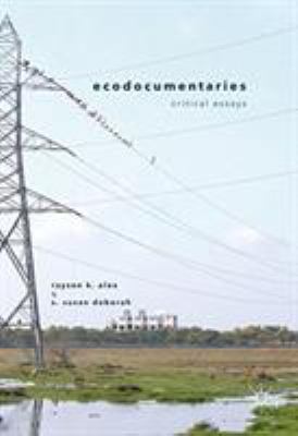 Ecodocumentaries: Critical Essays 1349850756 Book Cover