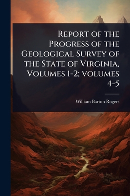 Report of the Progress of the Geological Survey... 1023701294 Book Cover