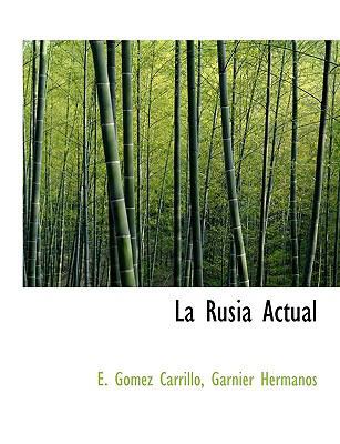La Rusia Actual [Spanish] 1140580620 Book Cover