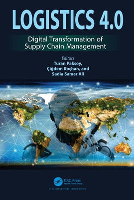 Logistics 4.0: Digital Transformation of Supply... 0367634287 Book Cover