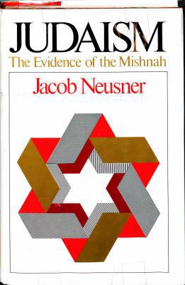 Judaism: The Evidence of the Mishnah 0226576175 Book Cover