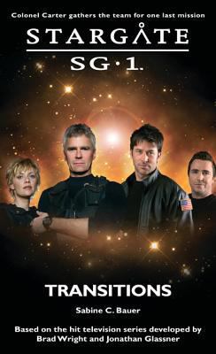 STARGATE SG-1 Transitions 1905586523 Book Cover