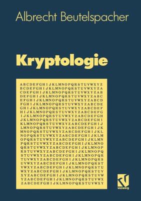 Kryptologie: Eine Einführung in Die Wissenschaf... [German] 3528189908 Book Cover