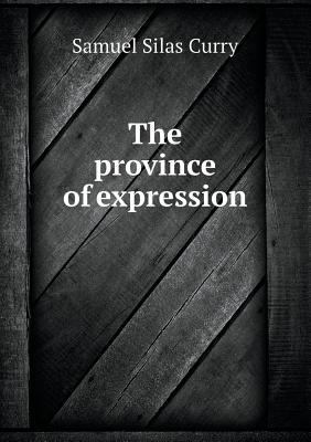 The province of expression 5518455828 Book Cover