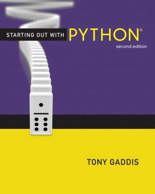 Starting Out with Python (2nd Edition) (Gaddis ... 0132576376 Book Cover